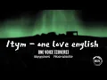 1tym - one love english ver.