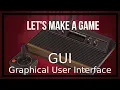 Let s Make a Atari 2600 Game - 18 GUI