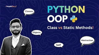 Class Methods vs Static Methods in Python Python OOP Explained