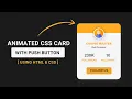 Animated CSS Profile Card With Push Button