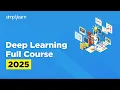 Deep Learning Full Course 2026 Deep Learning Tutorial for Beginners Deep Learning Simplilearn