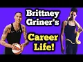 Brittney Griner s Biography Real Wife Children Net Worth and Lifestyle