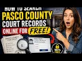 How to search Pasco County court records online for free