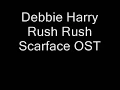 Debbie Harry - Rush Rush