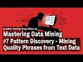 Mastering Data Mining - Pattern Discovery