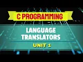 Language Translators Compiler Interpreter and Assembler