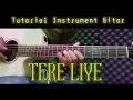 Download Lagu Tere Liye - Tutorial Melodi Instrument Lengkap \u0026 Mudah