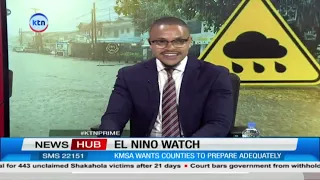 El Niño Watch: KMSA wants counties to prepare adequately