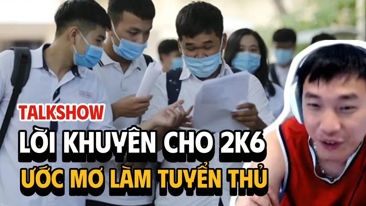 Outline Video [TALKSHOW] Lời khuyên cho 2K6 - Ước mơ làm tuyển thủ chuyên nghiệp... | BLV Thanh Tùng