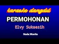 Download Lagu PERMOHONAN Karaoke-Elvy Sukaesih