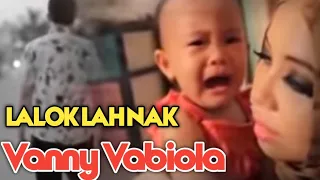 Download Vanny Vabiola Laloklah Nak MP3