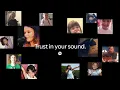 Lagu Trust In Your Sound