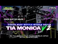 Download Lagu DJ TIA MONICA TJAP TASSO ‼️VIRAL TIKTOK 🔥 || RIJAL PRODUCTION ||