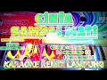 Lagu KARAOKE CINTA SAMPAI MATI MIX DUT PA 50 SD || THE BEST KARAOKE REMIX LAMPUNG ||REMIX LAMPUNG KARAOKE