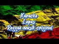 Download Lagu KARAOKE - LEPAS Reggae musik original cover_hvmble