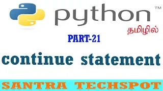 Python Beginners Tutorial continue Statement in in Tamil
