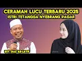 Istri Tetangga Nyebrang Pagar - Ceramah Ustadz Das'ad Latif