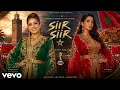 Zina Daoudia x Nora Fatehi - SIIR SIIR Morocco World Cup 2026 Anthem Atlas Lions Song