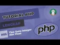 Belajar PHP Tipe Data Integer dan Float