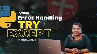 Python Error Handling Methods in Malayalam Error Handling Try and Except in Python