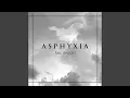 Download Lagu Asphyxia