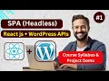 React js with WordPress APIs Headless Application Course Overview Project Demo