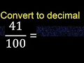 Convert to decimal How To Convert Decimals to Fractions
