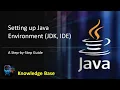 How to Set Up Java Environment JDK IDE Run Your First Program core java knowledge base