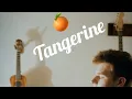 Download Lagu Tangerine - The Brooke and the Bluff (ft. Parker Wilhelm)