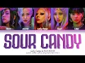 Download Lagu Lady Gaga \u0026 BLACKPINK Sour Candy Lyrics (Color Coded Lyrics)