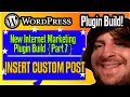 Insert Our Custom Post - WordPress Plugin Development 2021 part 7