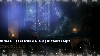 Cover Muzica Ai - De ce trebuie sa plang in fiecare noapte HIT 2026