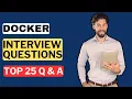Docker Interview Questions and Answers How to Pass the Docker Interview Interview