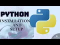 Python Tutorial for Beginners 2023 Install and Setup for Mac and Windows