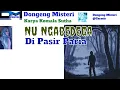 Misteri - Nu Ngabedega di Pasir Paria