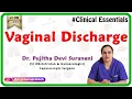 Vaginal Discharge Clinical essentials Dr Pujitha Devi suraneni