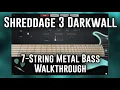 Lagu Shreddage 3 Darkwall Tutorial \u0026 Walkthrough (Virtual Bass for Rock \u0026 Metal)
