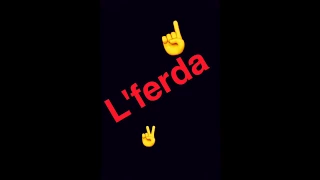LFERDA HADADAY Clip Officiel Video 