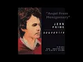 Angel from Montgomery - John Prine