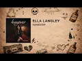 Ella Langley - i blame the bar