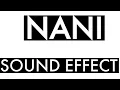 Download Lagu NANI SOUND EFFECT || SOUND FX