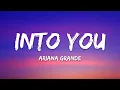 Ariana Grande - Into You