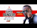 Download Lagu Super Bangers EPISODE228 'Ugandan New Sounds' by Dj Novem
