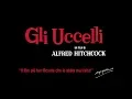 Video di Alfred Hitchcock presenta GLI UCCELLI (Il Cinema Ritrovato al cinema)