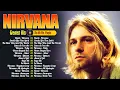 Lagu Nirvana Greatest Hits Full Album 80s 90s Collection🥇 Riding the  Nirvana ' 80s and 90s Rock Legacy\