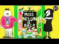 Miss Nelson is Back READ ALOUD