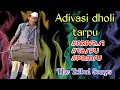 Download Lagu New tarpu -adivasi dholi tarpu || the tribal songs