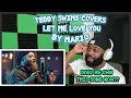 Lagu THAT RASP CANT BE TAUGHT!!! Teddy Swims Covers 'Let Me Love You' by Mario || Reaction