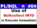 Tutorial Execute Immediate with bulk collect into clause TechShooterIN