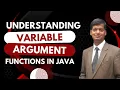 Java Programming Understanding Variable Argument Functions